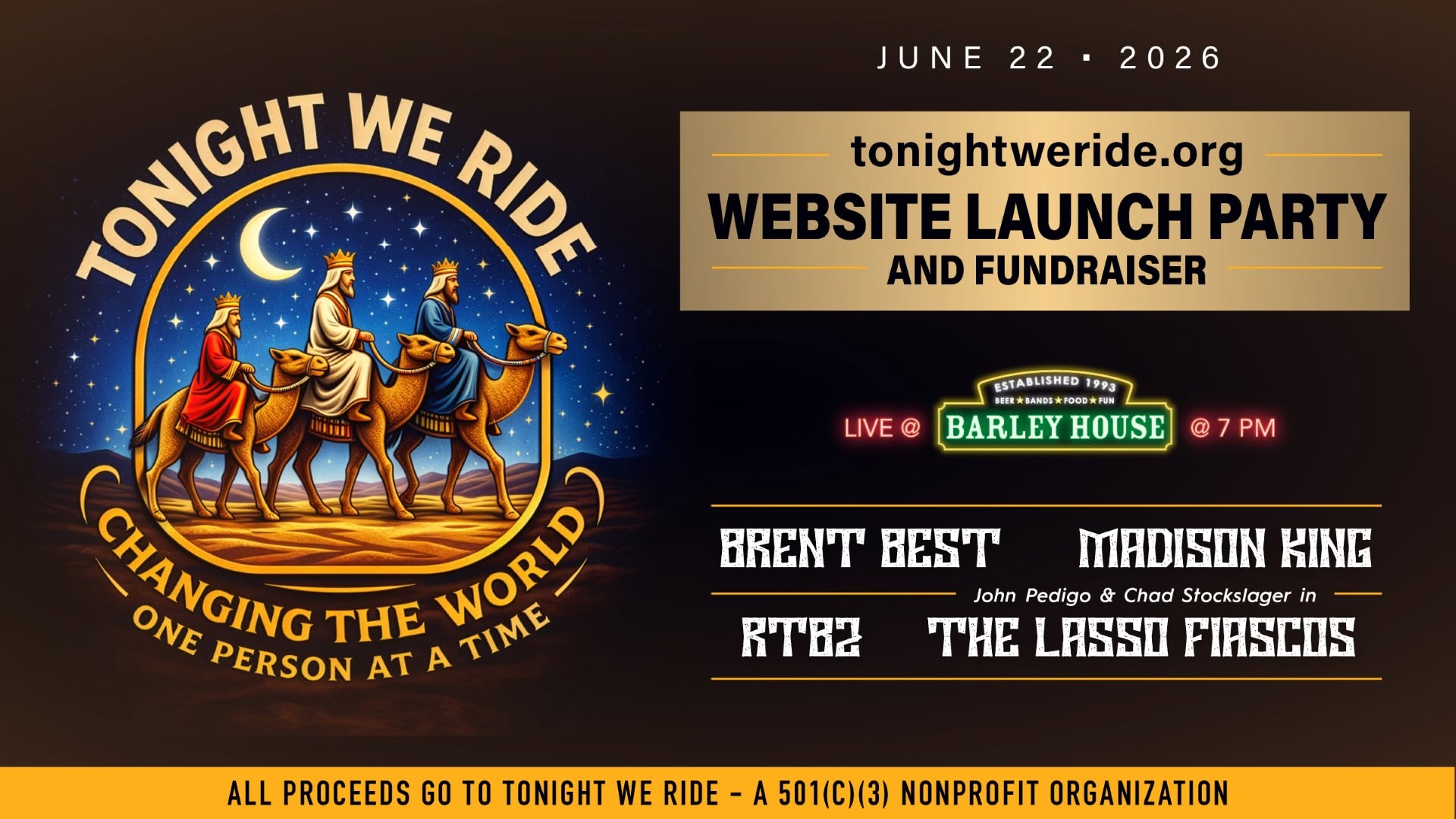 Tonight We Ride website launch party and fundraiser flyer for June 22, 2026 at Barley House at 7 PM